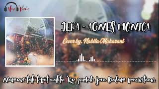 Download lagu Lirik Lagu JERA - AGNES MONICA | Cover by NABILA MAHARANI mp3