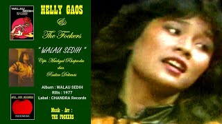 Download lagu HELLY GAOS & THE FOCKERS - ' WALAU SEDIH ' 1977 - (Cipt. MACHYUL RHAPSODIA & RUSLAN D) - HD AUDIO mp3 Download lagu HELLY GAOS & THE FOCKERS - ' WALAU SEDIH ' 1977 - (Cipt. MACHYUL RHAPSODIA & RUSLAN D) - HD AUDIO mp3
