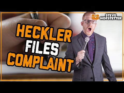 Heckler threatens to file a complaint - Steve Hofstetter