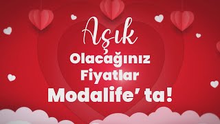 Aşık Olacağınız Fiyatlar Modalife'ta
