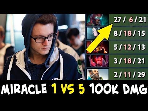 Miracle 1 vs 5 insane 100,000 DAMAGE — more kills than whole team