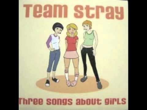 Team Stray - Never Makin' Up
