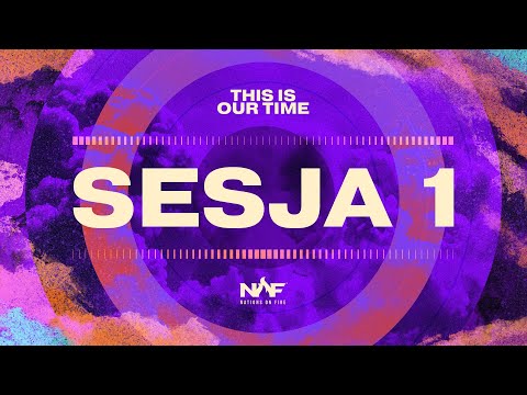 THIS IS OUR TIME 2024 | SESJA 1