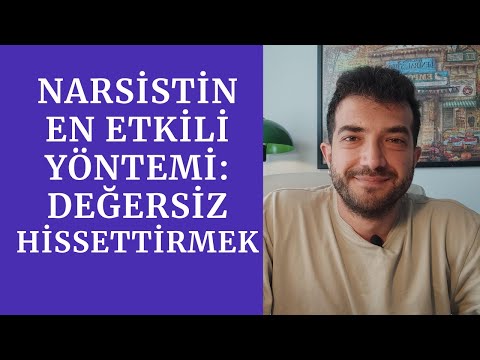 Narsistin En Etkili Yöntemi: Değersiz Hissettirmek-(Duygusal Manipülasyon)