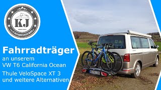 Fahrradträger an unserem VW T6 California Ocean - Thule VeloSpace XT 3 und weitere Alternativen