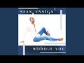 Without You - Mike Cruz Radio Mix
