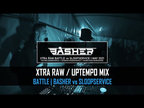 Basher vs Sloopservice - Xtra Raw Hardstyle & Uptempo Battle Mix | May 2021