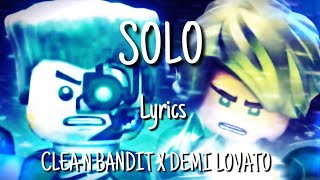 Solo (Clean Bandit X Demi Levato) - Ninjago Tribute
