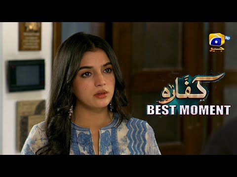 Kaffara Episode 73 | 𝐁𝐞𝐬𝐭 𝐌𝐨𝐦𝐞𝐧𝐭 𝟎𝟐 | Ali Ansari - Laiba Khan - Zoya Nasir - Har Pal Geo