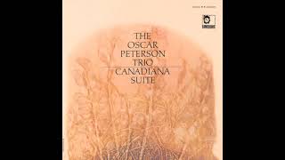 Oscar Peterson - Canadiana Suite 1964