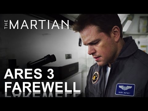 The Martian | Ares 3 | Farewell | HD