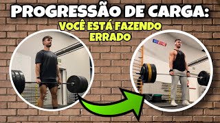 ESSE É O SEGREDO PARA UM(a) NATURAL - Progressão de Carga