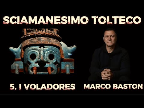 Toltec Shamanism - 5. The Voladores | with Marco Baston