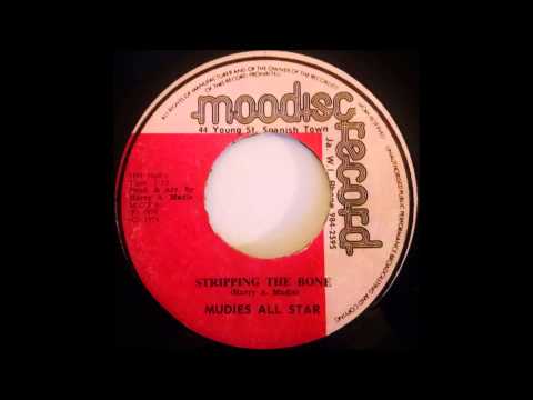 MUDIE'S ALL STARS - Stripping The Bone [1978]