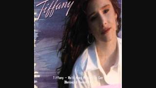 Tiffany - Walk Away While You Can (Remastered)
