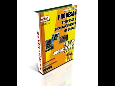 Apostila Concurso PRODESAN de Santos 2014 - Auxiliar Administrativo