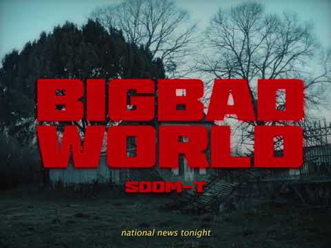 Soom T - Big Bad World (Official Video)