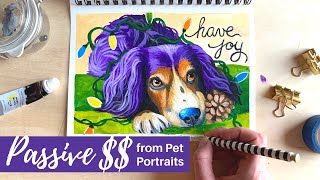 Passive Income from Pet Portrait Commissions in a Stress Free Way