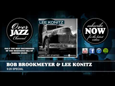Bob Brookmeyer & Lee Konitz - 9-20 Special (1953)