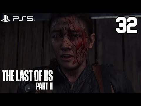 THE LAST OF US PART 2 PS5 Gameplay Walkthrough | EP. 32 - THE MARINA (No Commentary)