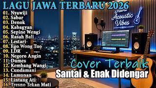 Download lagu Nyawiji – Sabar – Denok - Lagu Jawa Terbaru 2026 🎵 Cover Akustik Santai Paling Enak Didengar mp3