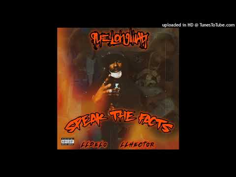 Que Longway- Speak The Facts (Official Audio) Prod. by Hoodiegav