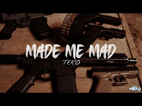 Tero - Made Me Mad Official Video Shot By “ @MilkyMadeIt “
