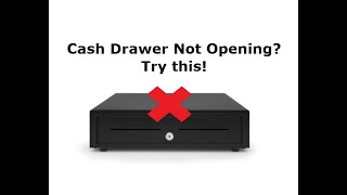 If your Cash Drawer is not opening. Try this!