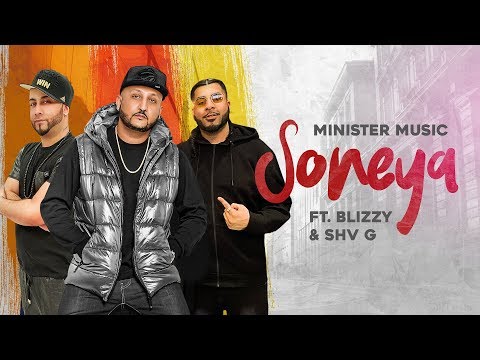 6. SONEYA : Minister Music Ft Blizzy | SHV G (Official Audio)
