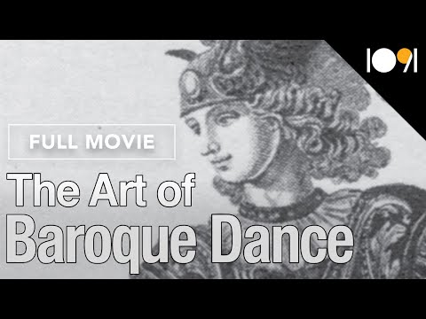 The Art of Baroque Dance: Folies D'espagne from Page to Stage (DOCUMENTARY)