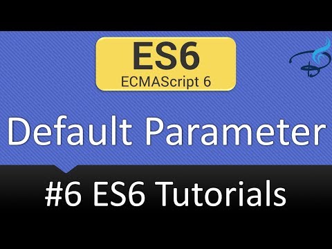ECMAScript 6 Tutorials Functions Default Parameters 6