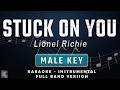 STUCK ON YOU MALE KEY FULL BAND KARAOKE INSTRUMENTAL LIONEL RICHIE