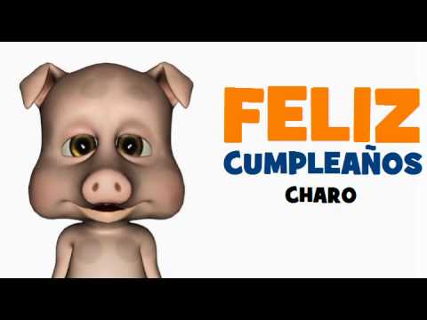 FELIZ CUMPLEAÑOS CHARO