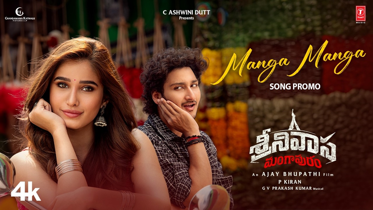 Manga Manga Song Promo | Srinivasa Mangapuram | Jayakrishna | Rasha Thadani | GV Prakash Kumar
