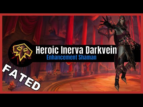 Heroic Fated Castle Nathria - Lady Inerva Darkvein - Enhancement Shaman POV
