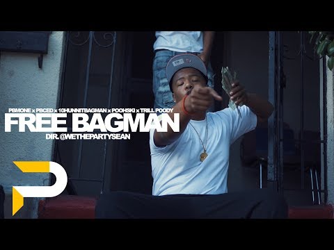 FREE BAGMAN | PbMone x PbCed x 10HunnitBagman x Poohski x Trill Poody | Dir. @WETHEPARTYSEAN