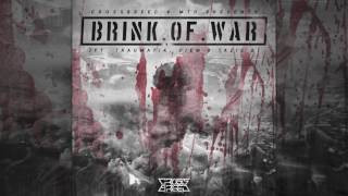 CrossBreed & MTD - Brink of War feat. Mr Traumatik, Diem & Tazie B