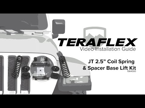 JT: 2.5" Coil Spring & Spacer Base Lift Kit Install | TeraFlex