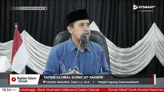 Download lagu LIVE Tafsir Global Surat At-Takwir - Ustadz Abdullah Zaen, Lc. M.A. mp3