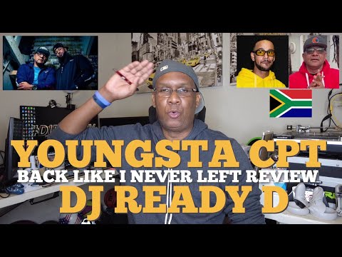 YoungstaCPT & DJ Ready D Back Like I Never Left Reaction & Review [DPTV] S8 Ep 32