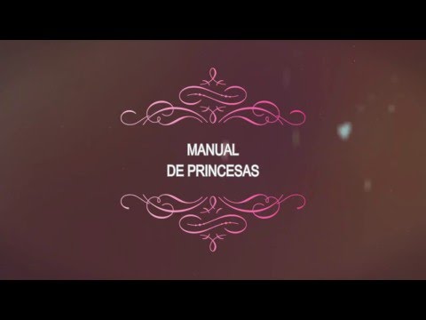 Manual de Princesas Video