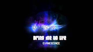 Bring me to life - Evanescence