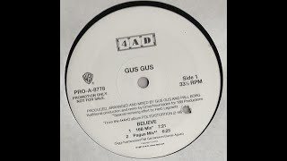Gus Gus - Believe (16B Mix)