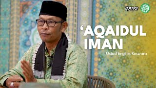Download lagu [Kitab Riyadul Badi'ah] Eps 02  tentang 'Aqoidul Iman' - Ustadz Koswara mp3
