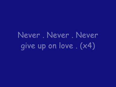 Bobby Tinsley - Never Give Up On Love w/ Lyrics.