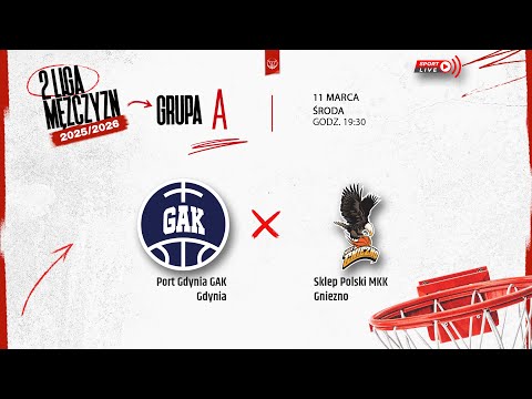 Port Gdynia GAK Gdynia - Sklep Polski MKK Gniezno (2 LM)
