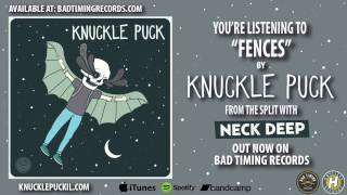 Video thumbnail of "Knuckle Puck - Fences"