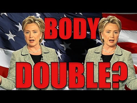Has Hillary Clinton Been Replaced With A Body Double?