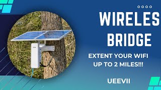 🔥2025 Ueevii Wireless Bridge: Testing Its Limit! How Far Can It Reach?