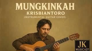 Download lagu MUNGKINKAH - Broery P - Krisbiantoro (instrumental guitar cover) mp3